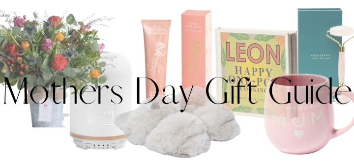 Mothers Day Gift Guide